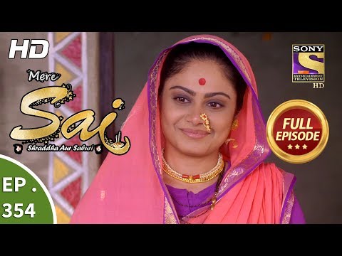 Mere Sai - Ep 354 - Full Episode - 31st January, 2019