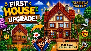 First House Upgrade in Stardew Valley! 🏡✨ | Farm Life Getting Serious