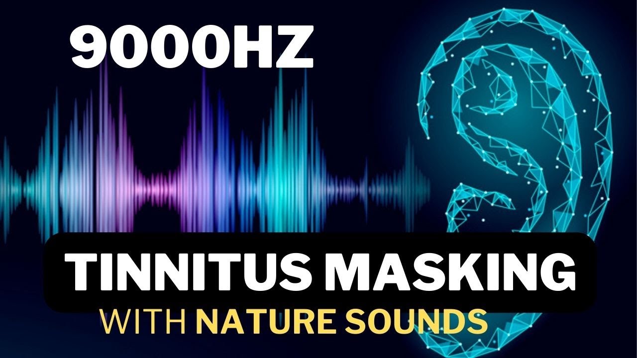 As a Tinnitus Patient Most Effective 9000 hz Tinnitus Sound Therapy