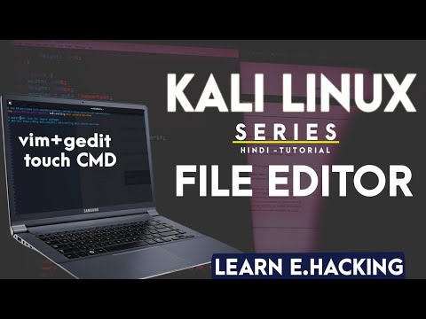 File Editor in kali linux Step by Step |File Editor in Linux| Vim File Editor? Gedit File Editor