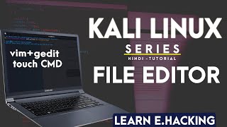 File Editor in kali linux Step by Step |File Editor in Linux| Vim File Editor Gedit File Editor