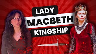 Lady Macbeth Character Analysis: Kingship