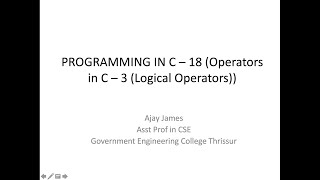 PROGRAMMING IN C – 18 (Operators in C – 3 (Logical Operators))