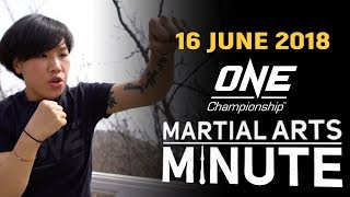 Martial Arts Minute | 16 June 2018