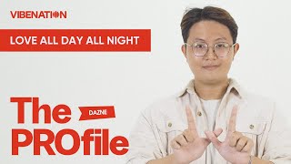 The Profile - Love All Day All Night - Dazne