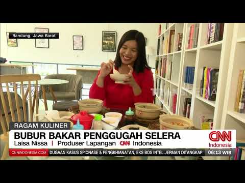 REDAKSI PAGI 10/07/26 NEWS Appetizing Claypot Porridge