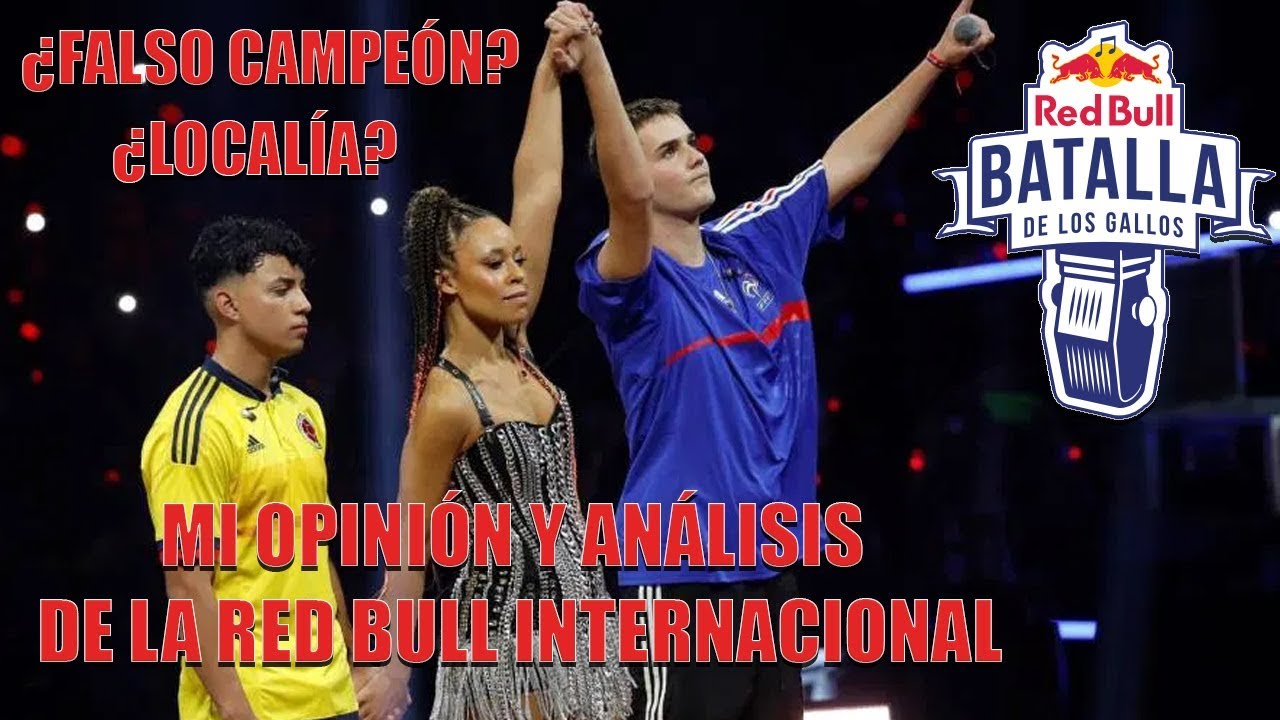 MI OPINIÓN SOBRE LA RED BULL INTERNACIONAL | ¿WOS GANABA A ...