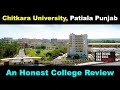 Chitkara University: The Ultimate College Review 2023