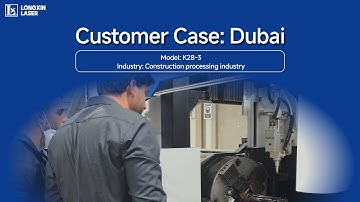 Longxin K28 three-chuck laser pipe cutting machine: the choice of Dubai