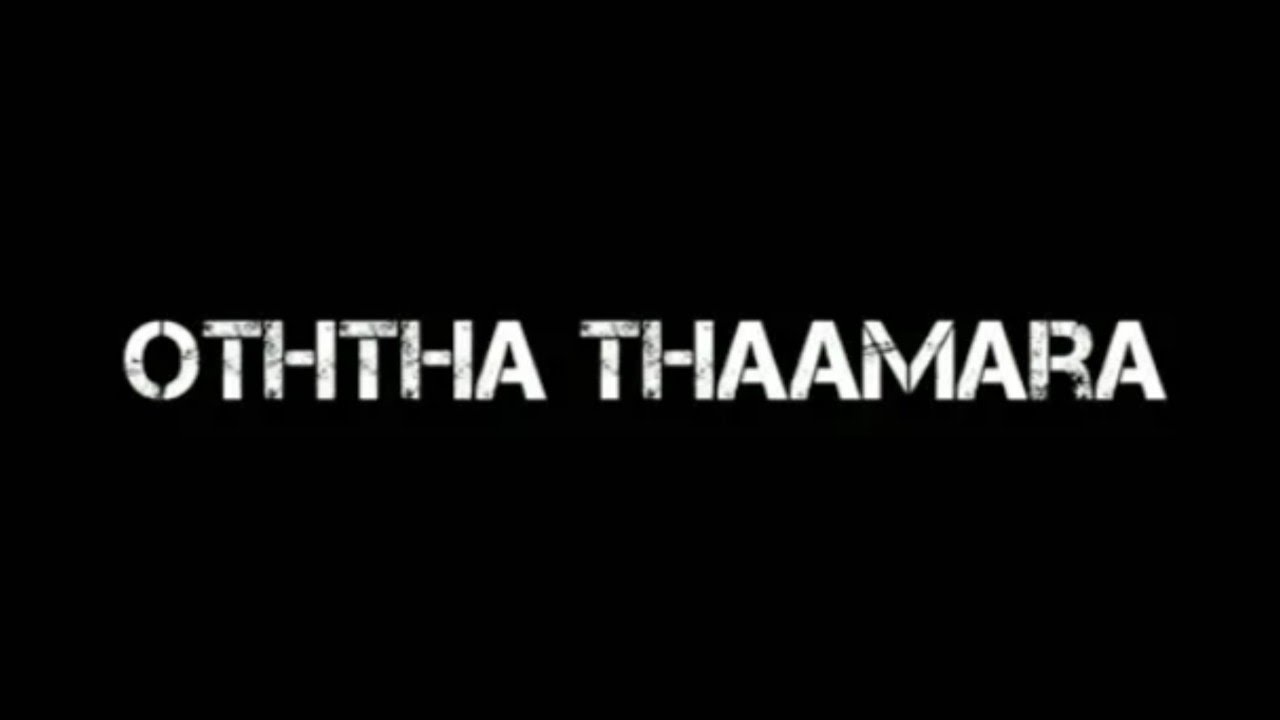 Otha Thamarai Full lyrics song  ARS PRIME MUSICAL  A P M oththathaamara