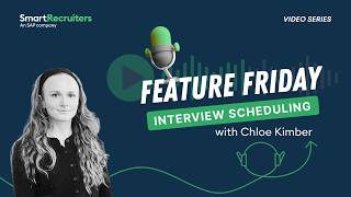 Interview Scheduling Made Easier for Recruiters | Feature Friday