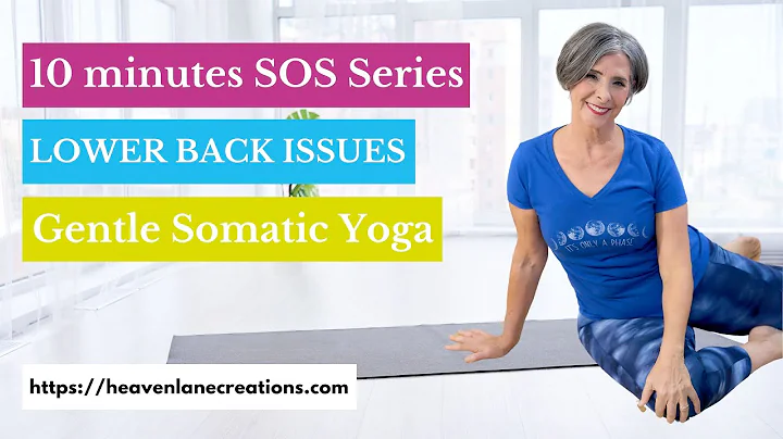 SOS Gentle Somatic Yoga Help for Low Back Issues f...