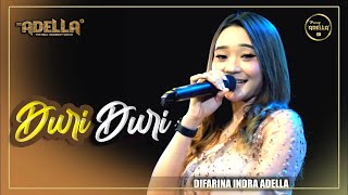 DURI DURI - Difarina Indra Adella - OM ADELLA  Live show terbaru