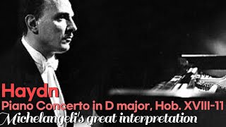 Haydn Piano Concerto in D major. Michelangeli's great interpretation.