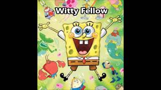 Witty Fellow Spongebob Squarepants Shortened