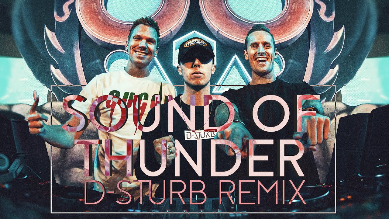 D-Block & S-te-Fan ft. Villain - Sound Of Thunder (D-Sturb Remix) (Official Videoclip)
