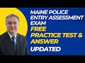 Maine Police Entry Assessment Exam Free Practice Questions