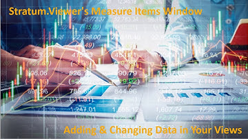 Add & Change View Data, Stratum.Viewer Video Resources