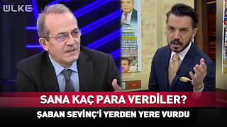 Sana Kaç Para Verdiler? Şaban Sevinçi Canlı Yayında Yerden Yere Vurdu