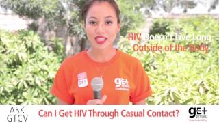 Ask GTCV: Can I get HIV through casual contact?