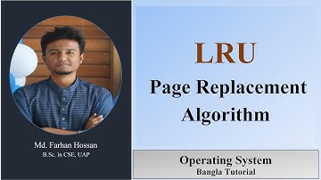 LRU Page Replacement Algorithm | Operating System | Bangla Tutorial