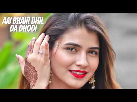 Aaj Bhar Dhil Da Dhodi 2025 Trending New Song | Single Audio