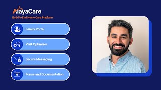 AlayaCare Demo - How AlayaCare can help provide better outcomes
