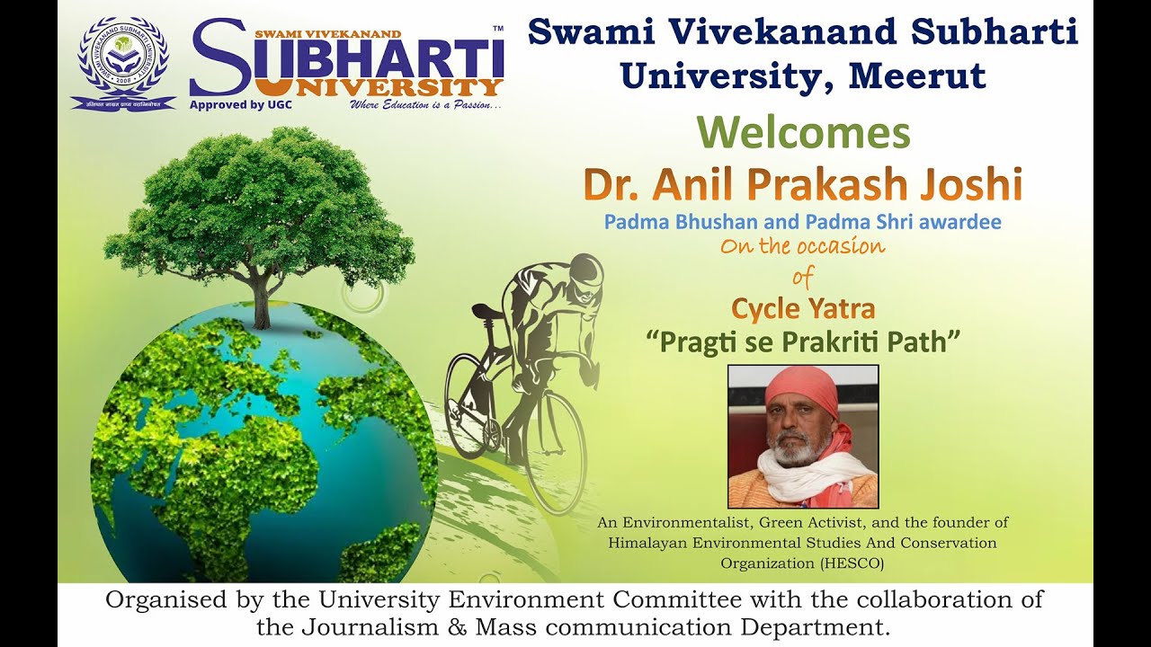 Welcomes Dr. Anil Prakash Joshi Padma Bhushan and Padma Shri awardee ...