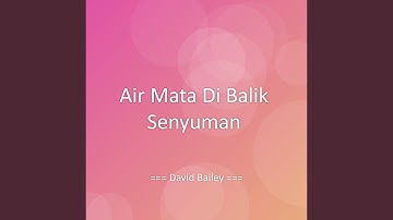 Air Mata Di Balik Senyuman