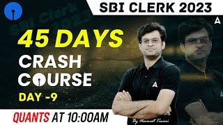 SBI Clerk 2023 | SBI Clerk Maths Crash Course | Quant By Navneet Tiwari | Day 9