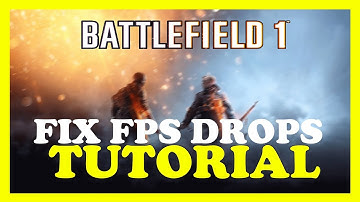 Battlefield 1 – How to Fix Fps Drops & Stuttering – Complete Tutorial 2023
