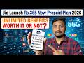 Jio Launch Rs.365 New Prepaid Plan 2026 – Unlimited Benefits Worth It or Not?
