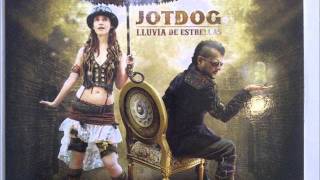 JOTDOG-Lluvia de Estrellas.wmv