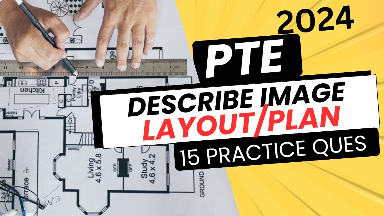 PTE Describe Image - LAYOUT/PLAN - Most Repeated I 2024 Must Practice ...