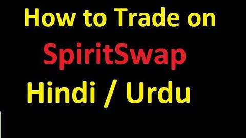 How to trade on spiritswap|how to use spiritswap|spiritswap token|spiritswap coin|spiritswap crypto