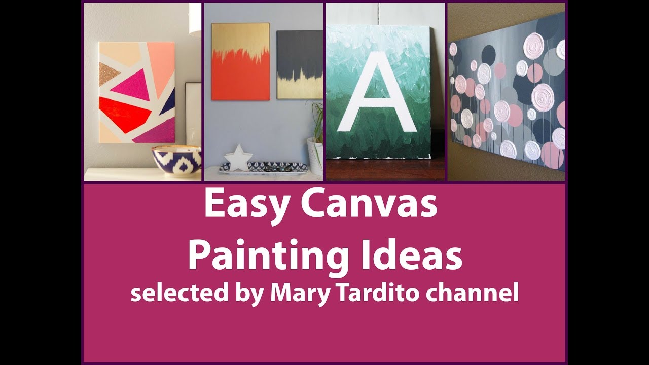 Easy Canvas Painting Ideas Diy Wall Art Ideas Youtube