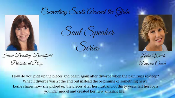 Soul Speakers Interview with Leslie Welch, Divorce...