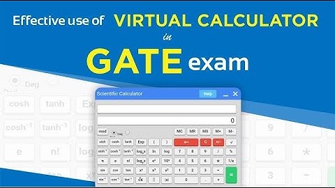 How to use GATE virtual calculator?| Tips & Tricks for Effective Usage in GATE 2021 Exam