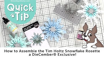 How To Assemble the Tim Holtz Sizzix Snowflake Rosette