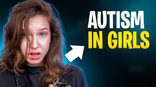 Autism In Girls: 5 Reasons YOU Miss It (must see) by The Aspie World 2,951 views 2 months ago 8 minutes, 59 seconds