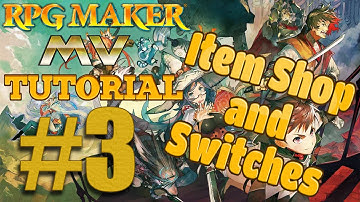 RPG Maker MV Tutorial World  - Item Shop and Switches