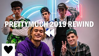 PRETTYMUCH 2019 Rewind