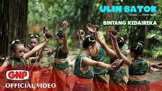 Download lagu Ulin Batok – Bintang Kedaireka | Lagu Permainan Anak | Lagu Kaulinan Jawa Barat