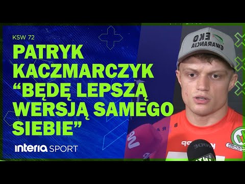 Patryk Kaczmarczyk: Będę szybszy, sprytniejszy i przystojniejszy | KSW 72