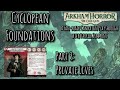 Arkham Horror LCG Cyclopean Foundations Campaign with Darrell Simmons Part 3: Private Lives