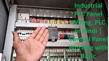 Industrial PLC Panel Wiring, PLC in Hindi | Control Panel Working with Basic, Step By step explain