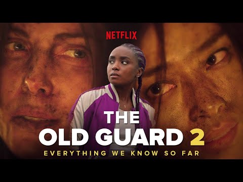 The Old Guard 2 - Release Date, Cast, Plot (The Cine Wizard) 