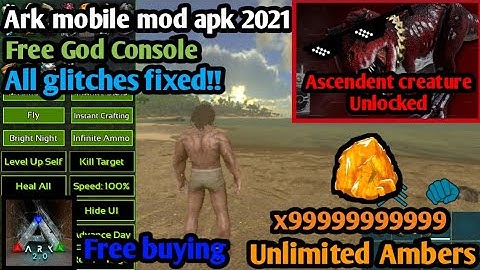 Ark mobile new mod 2021(unlimited ambers with god console)
