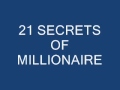 21 Success Secrets of Self-Made Millionaires