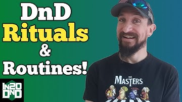 DnD Rituals! How Rituals & Routines will help your game and your life! DnDaily Vlog #367 D&D and RPG